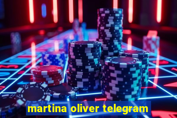 martina oliver telegram